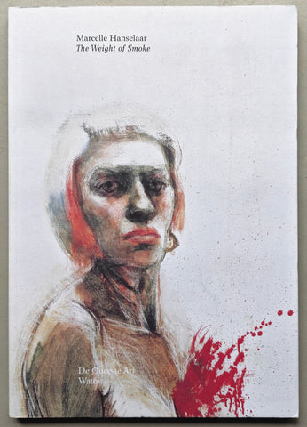 Marcelle Hanselaar # THE WEIGHT OF SMOKE# 2007, mint