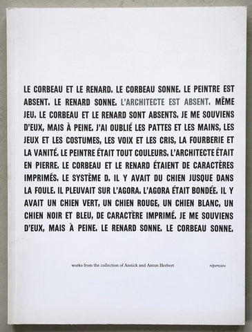 van Abbemuseum # l' ARCHITECTE EST ABSENT, collection Annick and Anton Herbert #  1984, nm++