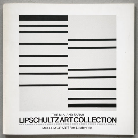 Museum of Art Fort Lauderdale # LIPSCHULTZ ART COLLECTION # 1988, nm++