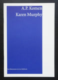 van Abbemuseum # A.P. KOMEN / KAREN MURPHY # 1996, mint