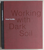 Omar Koubâa # Working With Dark Soil # Sieger White award 2012, mint-