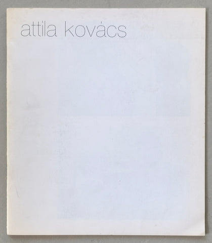 galerie Karin Fesel # ATTILA KOVACS # 1979, nm