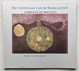 Harry van Kruiningen # HET ONTSTAAN VAN DE SEKSUALITEIT # 1980, nm+
