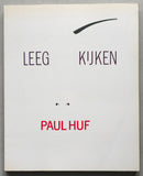 Paul Huf , Anthon Beeke # LEEG KIJKEN # signed by Huf , 1982, nm