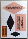 Holland Festival / MARINA ABRAMOVIC # The life and death of Marina Abramovic # 2012, mint