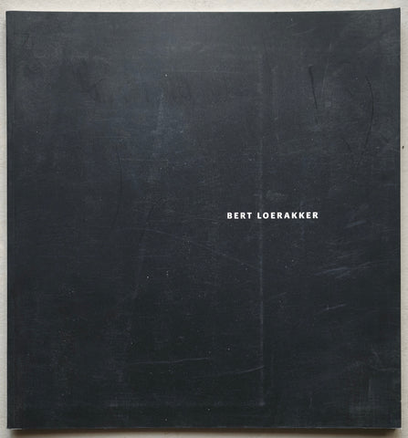 Hein Elferink galerie # BERT LOERAKKER  # 2006, nm+