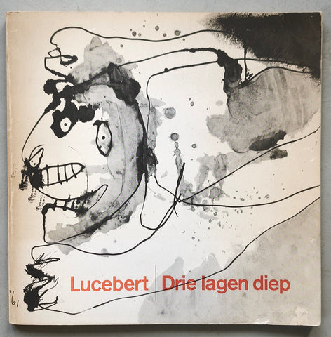 Stedelijk Museum ,Lucebert # DRIE LAGEN DIEP # Crouwel,1969,nm