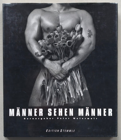 Peter Weiermair, Erwin Olaf ao, Mapplethorpe # MÄNNER SEHEN MÄNNER # 1986, mint-