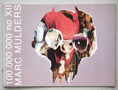 Marc Mulders # 100.000.000 no. XII # 2003, mint