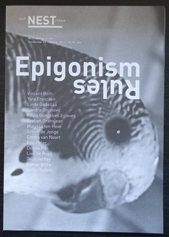 Nest , Lies de Rooy ao # EPIGONISM RULES # 2011, mint