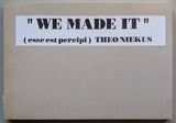 Theo Niekus # WE MADE IT # artist book, mint-