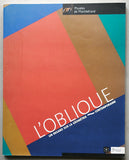 Musees de Montbéliard # L'OBLIQUE # 2009, nm+