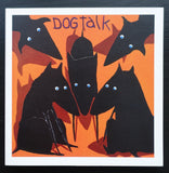 Peter Bastiaanssen # DOG TALK # 2001, mint.