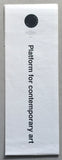 PAKT.Nu # PLATFORM FOR CONTEMPORARY ART # 2011, folded poster, mint-