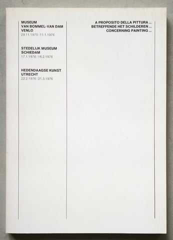 Rajlich, van Severen ao # A PROPOSITO DELLA PITTURA...# 1976, nm+