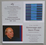 De Vierde Dimensie # HOMMAGE AAN HENRI PROSI # 2012, mint-