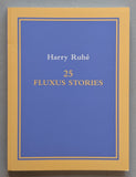Harry Ruhé # FLUXUS STORIES # 1999, mint