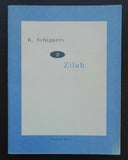 uitgeverij Bebert # K. SCHIPPERS / Zilah # numb/signed Hadders, 1982, nm