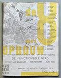 Stedelijk Museum, van Eesteren #de 8 en de OPBOUW, De Functioneele stad# 1935, vg-