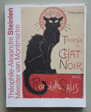 Kunsthal Rotterdam # THEOPHILE-ALEXANDRE STEINLEN # 2007, nm+