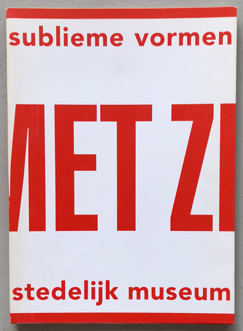 Stedelijk Museum #SUBLIEME VORMEN MET ZICHT VANAF 5 M# 1996, nm++