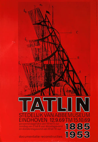 Jan van Toorn, van Abbemuseum. # TATLIN # poster, 1969, A--