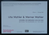 Fotomuseum Den Haag # UTE MAHLER & WERNER MAHLER # 2019, invitation , mint