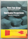 Stedelijk MUseum, Rudi Fuchs # VIEWS FROM ABROAD # 1995, mint-