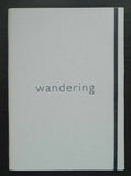 Frank Eerhart, Teun Kuipers, Jan Radersma # WANDERING # 2012, mint