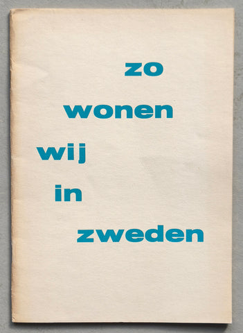 Stedelijk Museum , Malmsten ao, Sandberg # ZO WONEN WIJ IN ZWEDEN # 1948, nm+