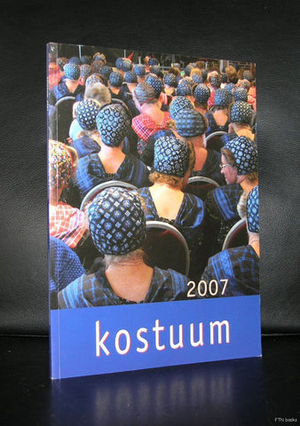 Jaaruitgave Kant, Mode Streekdracht # KOSTUUM 2007 # nm+, 2007
