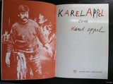 Karel Appel (Elsken ao) # KAREL APPEL over KAREL APPEL # 1971, nm