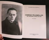 Remmert und Barth # CONRAD FELIXMULLER DIE DRESDNER JAHRE 1913-1933 # 1987 # NM+