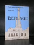 Nederlandse Architectuur # BERLAGE 1856-1934# nm, 1975, Crouwel Total design