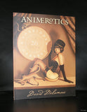 David Delamare # ANIMEROTICS # 2001, mint-