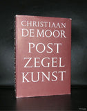 Christiaan de Moor, (Dutch stamp design) # POSTZEGELKUNST # 1960, nm+