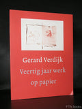 Gerard Verdijk # VEERTIG JAAR WERK OP PAPIER # 1998, nm-