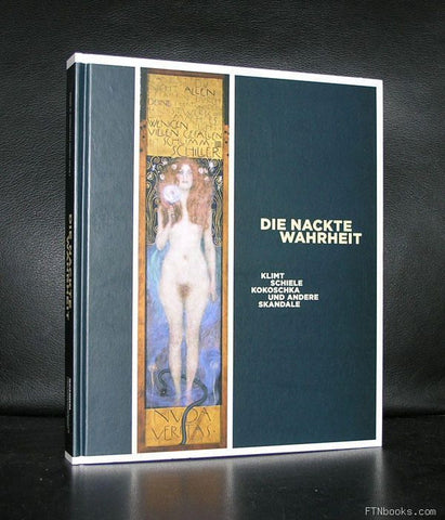 Schiele, Klimt. Kokoschka#NACKTE WAHRHEIT#nm , 2005