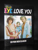 Ed van der Elsken # EYE LOVE YOU # 1977, nm+