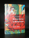 Gregor Langfeld # DUITSE KUNST IN NEDERLAND 1919-1964 # 2004, mint