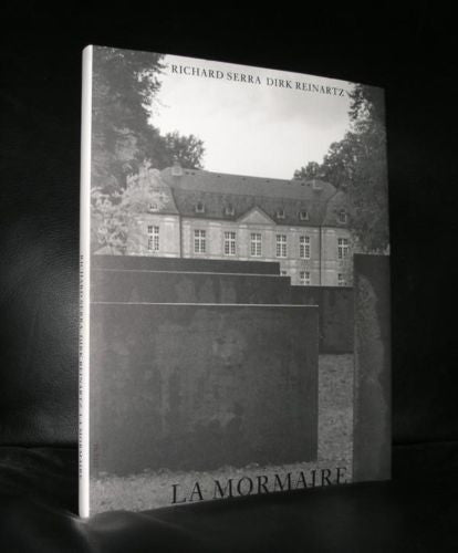 洋書 RICHARD SERRA  DIRK REINARTZ LA MORMAIRE LA MORMAIRE. Richard Serra. Dirk Reinartz (photographer) by