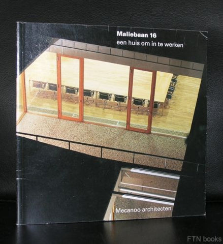 Francine Houben / Mecanoo architecten # MALIEBAAN 16 # 2000, nm