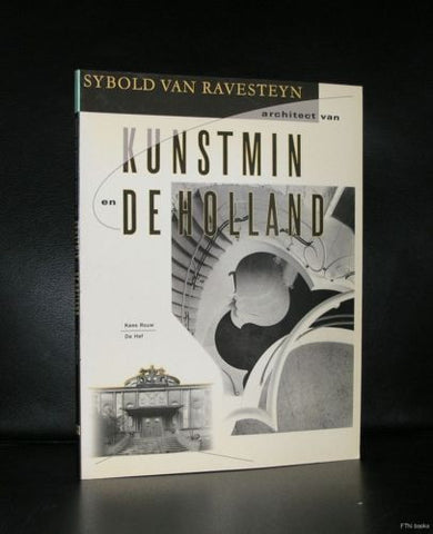 Sybold van Ravesteyn# KUNSTMIN en de HOLLAND#1988, nm