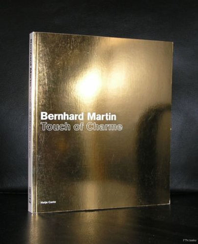 Bernhard Martin # TOUCH OF CHARME # 2004, nm+