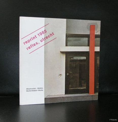 Gerrit Rietveld # Schroderhuis # Quadrat/Reflex,1985, nm