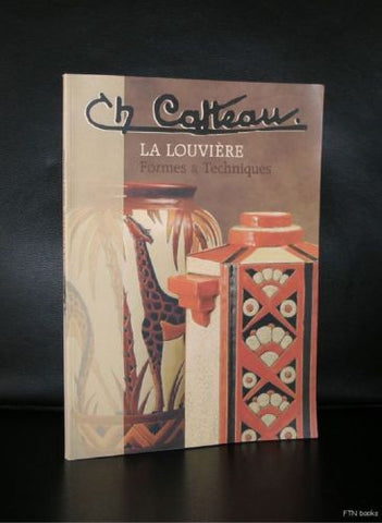 Charles Catteau # La LOUVIERE / Formes et Techniques # 2005, nm