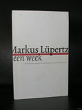 Markus Lupertz # EEN WEEK # 1995, nm-