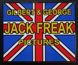 Gilbert & George # JACK FREAK PICTURES # 2009, mint-