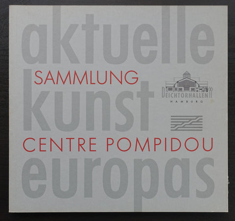 Centre POmpidou/ Deichtorhallen # AKTUELLE KUNST EUROPAS # 1990, nm+