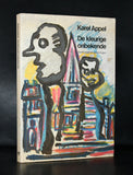 Karel Appel # DE KLEURIGE ONBEKENDE # 1986, nm++